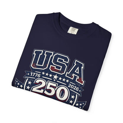 USA 250 Years of Freedom T-Shirt — 1776–2026 Patriotic Anniversary Tee