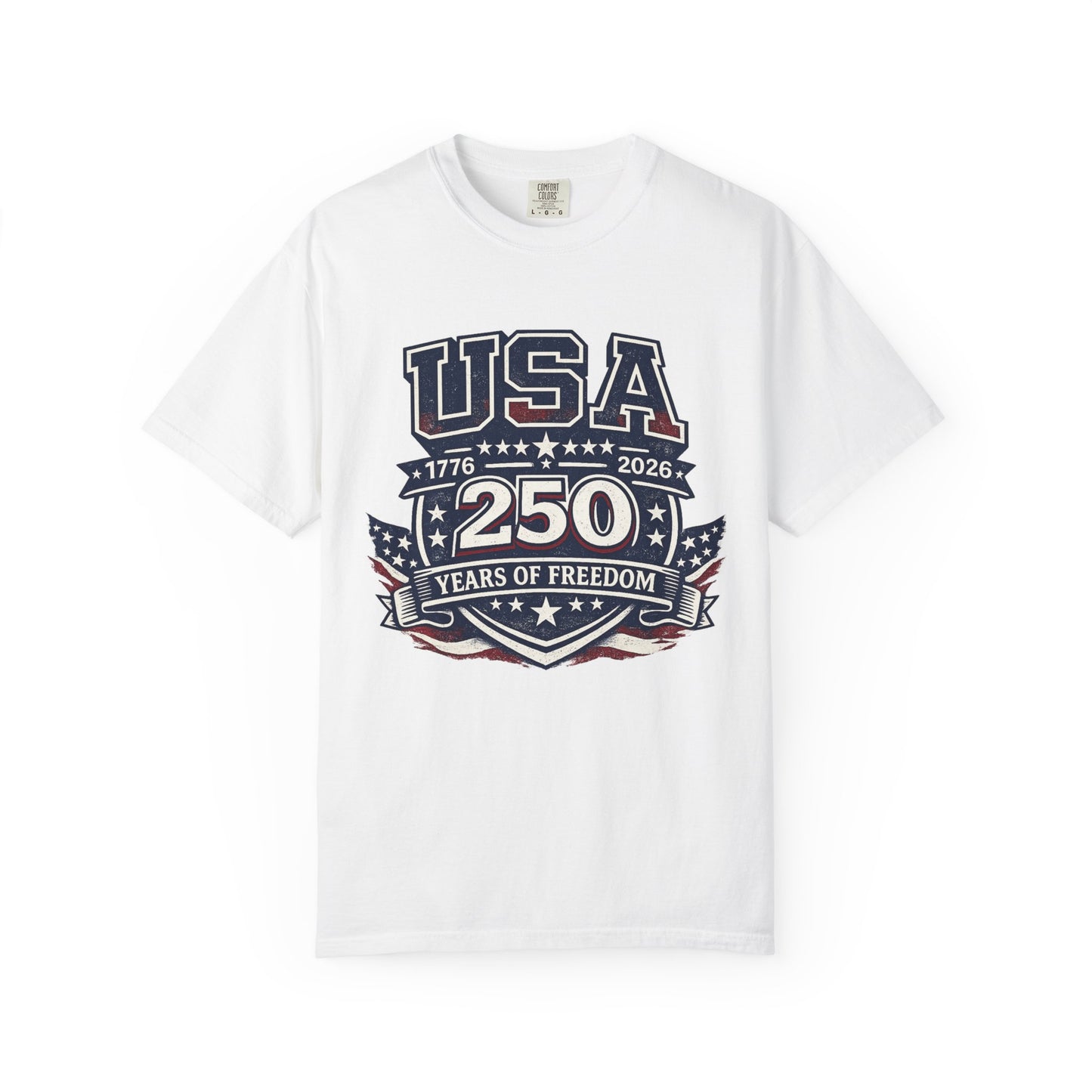 USA 250 Years of Freedom T-Shirt — 1776–2026 Patriotic Anniversary Tee