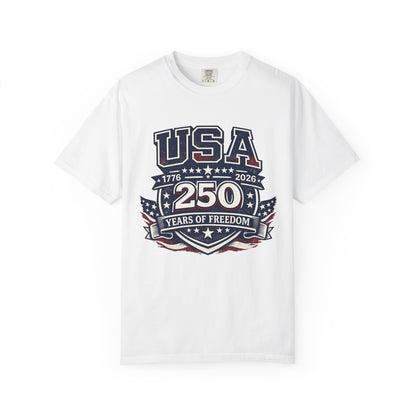 USA 250 Years of Freedom T-Shirt — 1776–2026 Patriotic Anniversary Tee