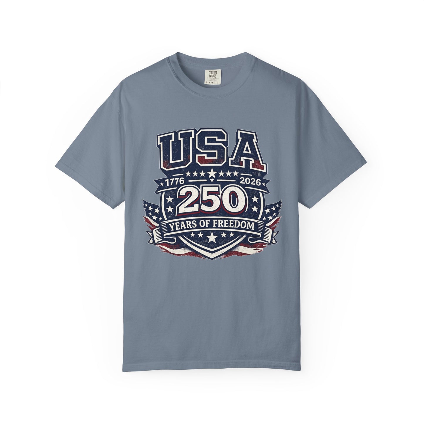 USA 250 Years of Freedom T-Shirt — 1776–2026 Patriotic Anniversary Tee