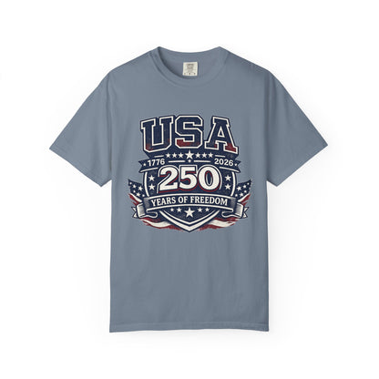 USA 250 Years of Freedom T-Shirt — 1776–2026 Patriotic Anniversary Tee