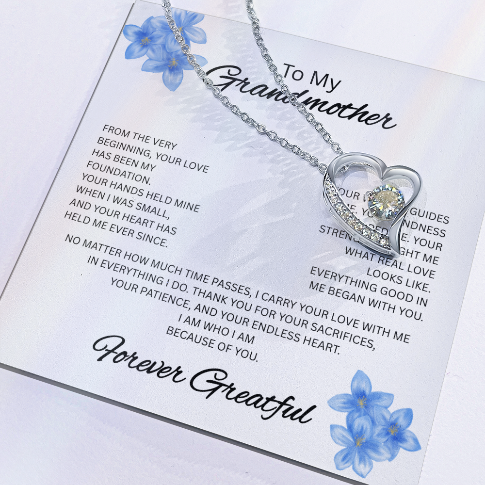 Forever Grateful – To My Grandmother Necklace