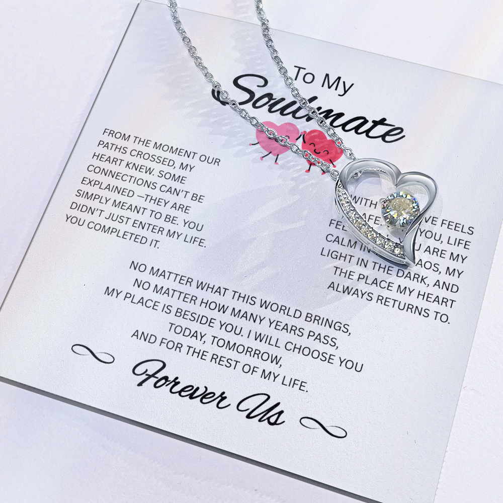 To My Soulmate Necklace – Romantic Gift for Her – Forever Love Jewelry